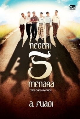 Negeri 5 Menara (Buku #1 dari Trilogi Negeri 5 Menara)