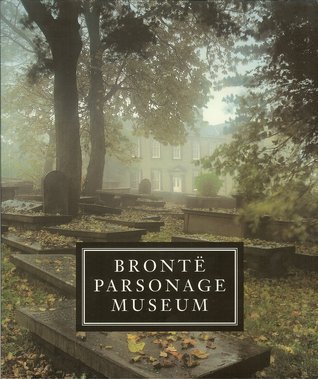 The Brontë Parsonage Museum, Haworth book cover
