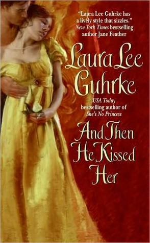 And Then He Kissed Her (Girl Bachelors, #1)