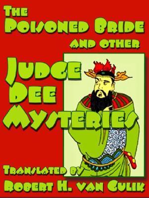 Poisoned Bride and Other Judge Dee Mysteries book cover