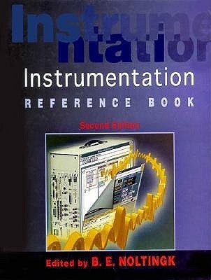 Instrumentation Reference Book, Second Edition by B.E. Noltingk | Goodreads