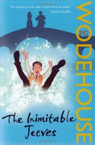 The Inimitable Jeeves (Jeeves, #2)