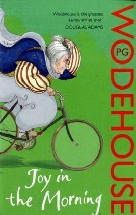 Joy in the Morning (Jeeves, #8)