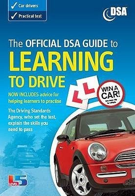 The Official Dsa Guide to Learning to Drive (Official Dsa Guide to ...