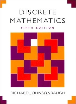 Discrete Mathematics (5th Edition) by Richard Johnsonbaugh | Goodreads
