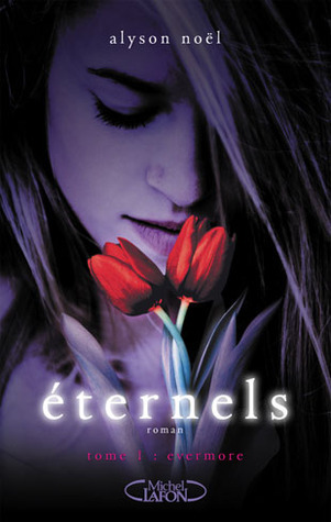 Evermore (Eternels, #1)