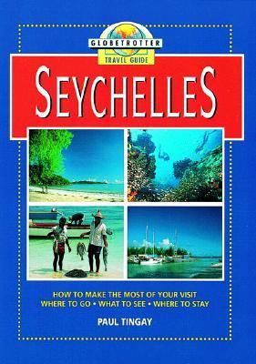Seychelles Travel Guide by Paul Tingay Goodreads
