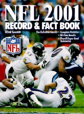The Official National Football League 2001 Record & Fact Book by ...