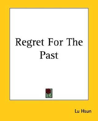 Regret For The Past book cover