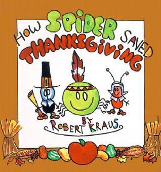 How Spider Saved Thanksgiving book cover