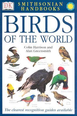 Birds of the World (DK Smithsonian Handbook) by D.K.