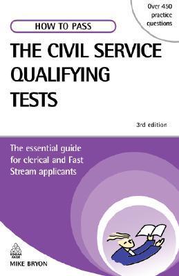 How to Pass the Civil Service Qualifying Tests by Mike Bryon | Goodreads