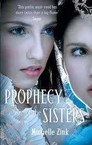Prophecy of the Sisters (Prophecy of the Sisters, #1)