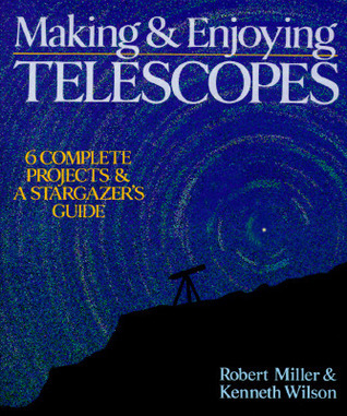 Making & Enjoying Telescopes book cover