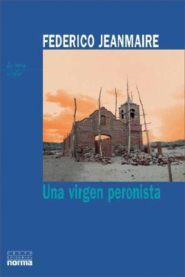 Una virgen peronista book cover