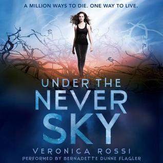 Under the Never Sky (Under the Never Sky, #1)