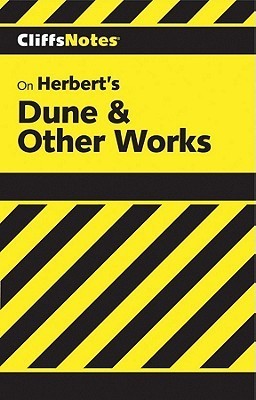 CliffsNotes on Herbert's Dune & Other Works