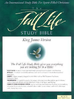 The Full Life Study Bible: An International Study Bible Spirit-Filled Christians –King James ...