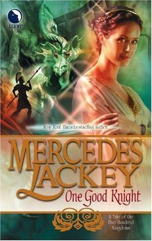 One Good Knight (Tales of the Five Hundred Kingdoms, #2)