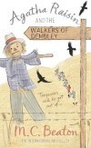 Agatha Raisin and the Walkers of Dembley (Agatha Raisin, #4)