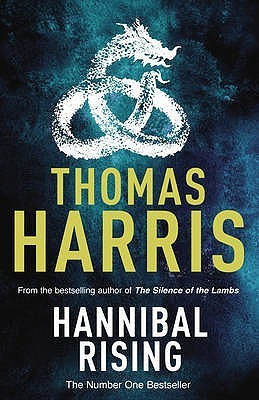 Hannibal Rising (Hannibal Lecter, #4)