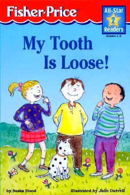 My Tooth Is Loose Level 2 book cover