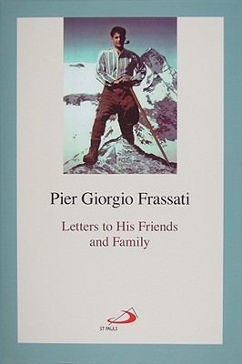 Letters to His Friends and Family