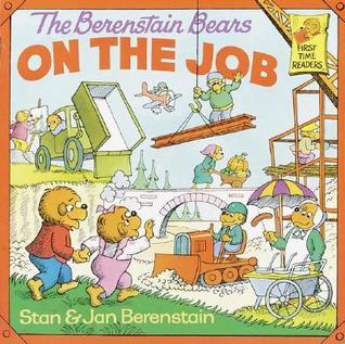 The Berenstain Bears on the Job book cover