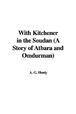 With Kitchener in the Soudan book cover