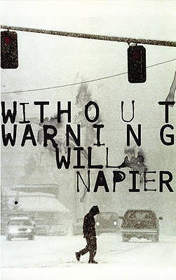 Without Warning by Will Napier | Goodreads