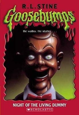 Night of the Living Dummy (Goosebumps, #7)