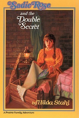 Sadie Rose and the Double Secret book cover
