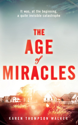 The Age of Miracles