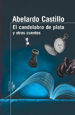 El candelabro de plata y otros cuentos book cover