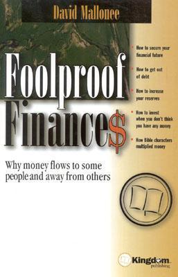 Foolproof Finances by David Mallonee | Goodreads