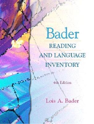 Bader Reading and Language Inventory and Readers Passages Pkg. by Lois ...