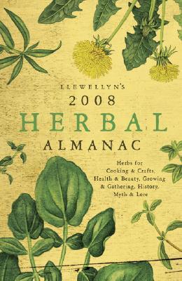 Llewellyn's 2008 Herbal Almanac book cover