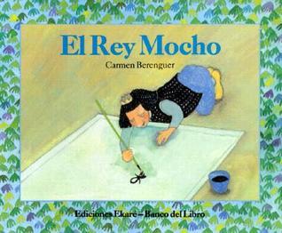 El Rey Mocho
