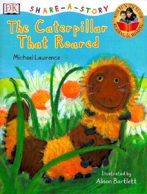 The Caterpillar That Roared book cover