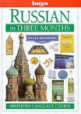 Hugo Russian Course Hugo Language Course: Russian In Three Months (with Book) by Nicholas J ...