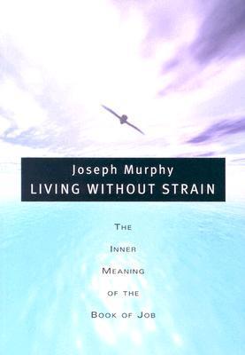 Living Without Strain
