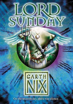 Lord Sunday (The Keys to the Kingdom, #7)