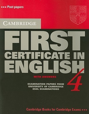 Cambridge First Certificate in English 4 Student's Book with answers ...