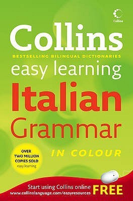 Collins Italian Grammar by HarperCollins | Goodreads