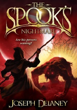 The Spook's Nightmare (The Last Apprentice / Wardstone Chronicles, #7)