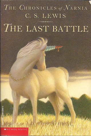 The Last Battle (Chronicles of Narnia, #7)