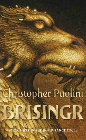Brisingr, The Inheritance Cycle Book Three, by Christopher Paolini. Epic Dragon Rider Saga of Eragon and Saphira. Glaedr's on the cover of this one!