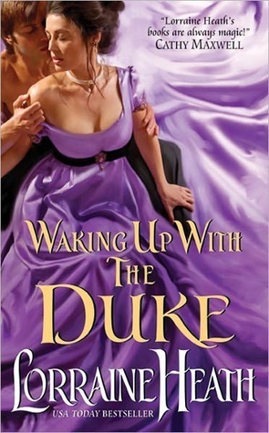 Waking Up With the Duke (London's Greatest Lovers, #3)