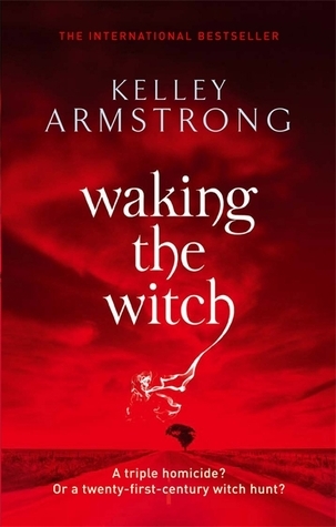 Waking the Witch (Women of the Otherworld #11)