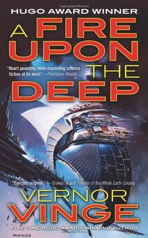 A Fire Upon the Deep (Zones of Thought, #1)